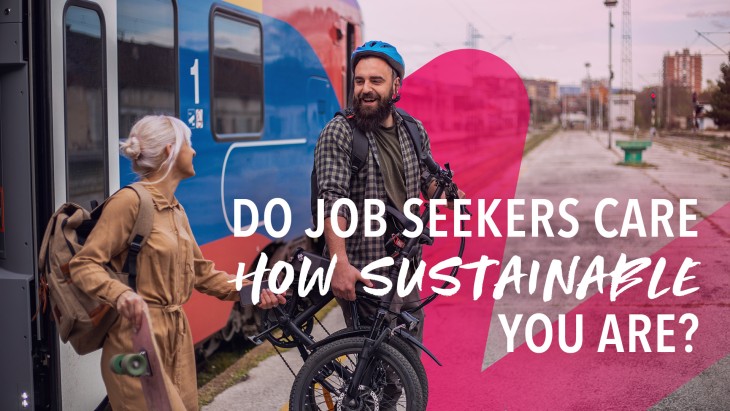 Do job seekers care how sustainable you are? 